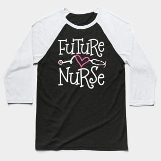 Future Nurse Baseball T-Shirt